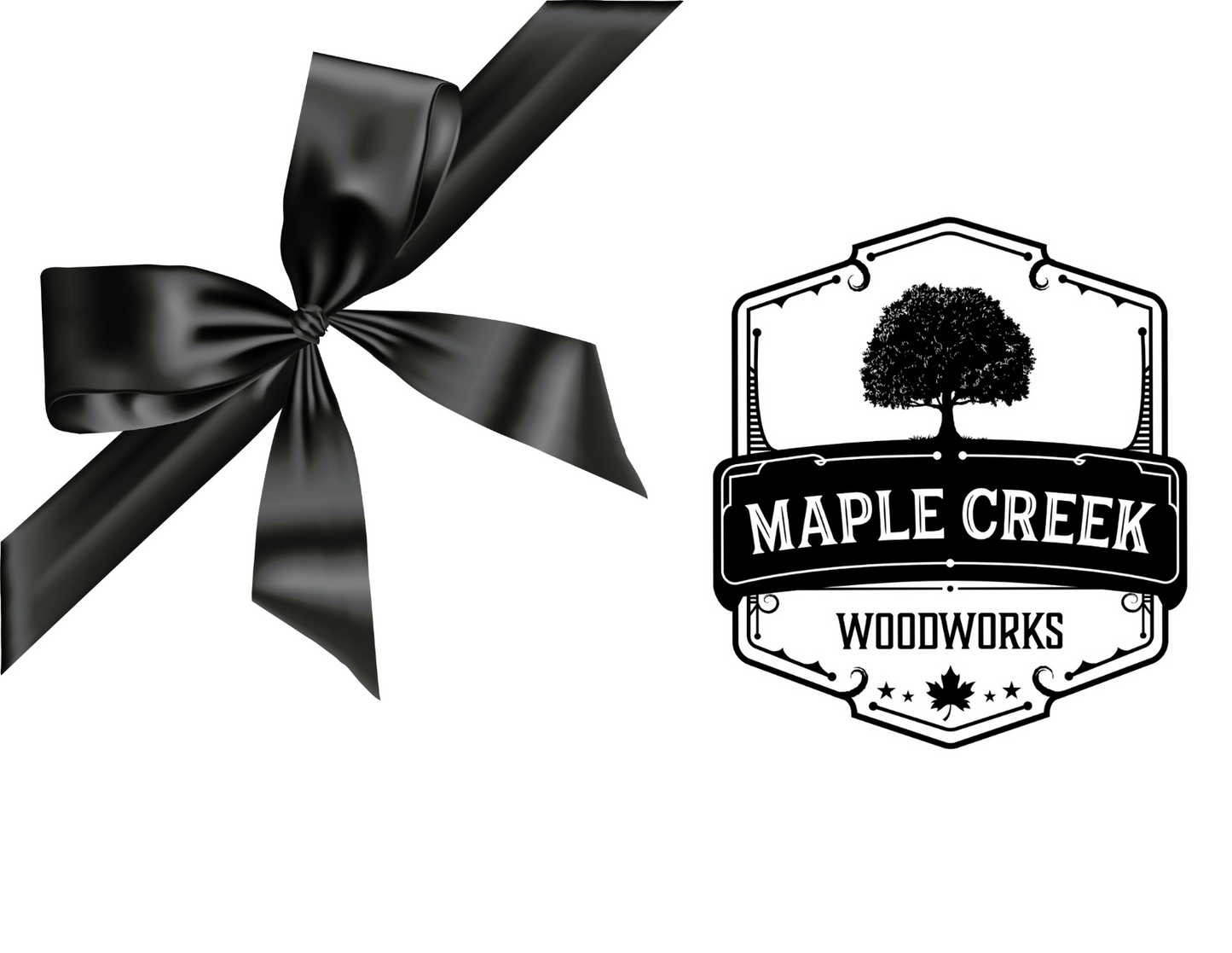 Maple Creek Woodworks Gift Card